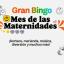 GRAN BINGO DIA DE LAS MATERNIDADES EN USHUAIA